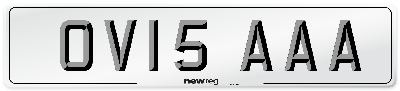 OV15 AAA Number Plate from New Reg